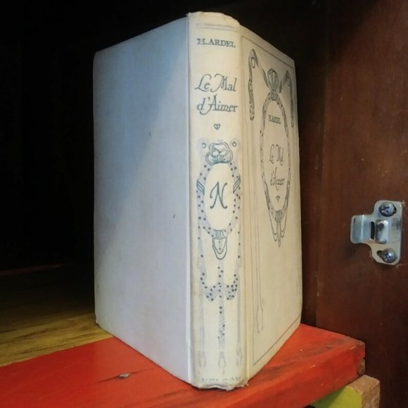 Le Mal D'aimer Henri Ardel Nelson Éditeurs Paris Livre Français Antique 1927 - Picture 2 of 8
